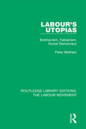 Book cover of Labour's Utopias
