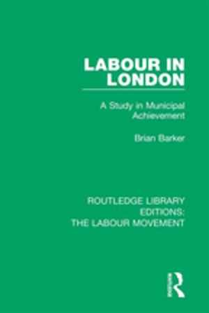 Cover of the book Labour in London by Michael Klonsky, Susan Klonsky