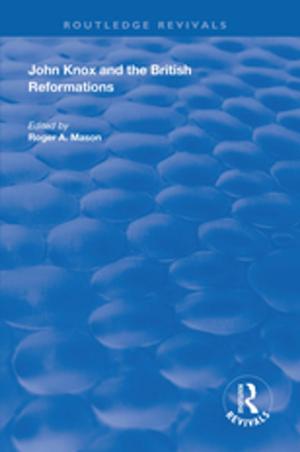 Cover of the book John Knox and the British Reformations by Henry Kamen