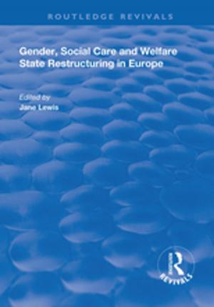 Cover of the book Gender, Social Care and Welfare State Restructuring in Europe by Michael Saltman