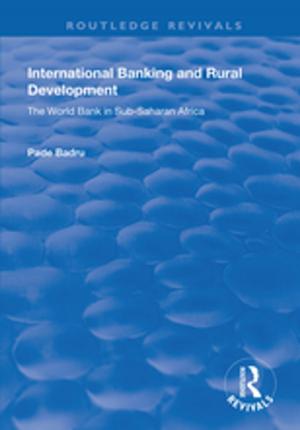 Cover of the book International Banking and Rural Development by Ann Roberts, Avril Harpley