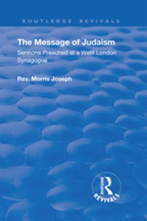 bigCover of the book The Message of Judaism by 