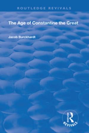 Cover of the book The Age of Constantine the Great (1949) by William R Breakey, James W Thompson