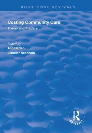 Cover of the book Costing Community Care by Randall E. Schumacker, Richard G. Lomax