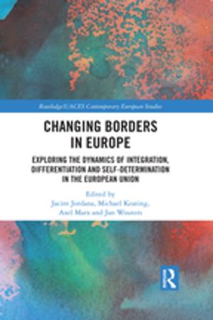 Cover of the book Changing Borders in Europe by David Bargal, Hillel Schmid