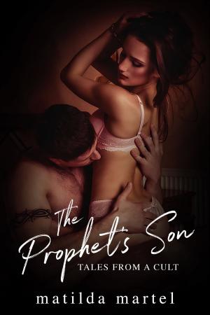 Cover of the book The Prophet's Son: Tales from a Cult by Adam Archer