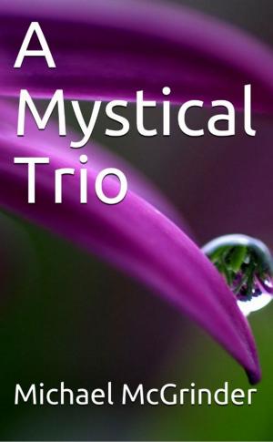 Book cover of A Mystical Trio