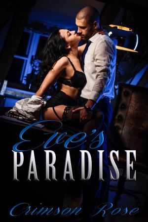 Cover of the book Eve's Paradise by Crimson Rose