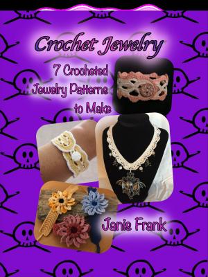 Cover of the book Crochet Jewelry: Seven Crocheted Jewelry Patterns to Make by Margaret Shepherd