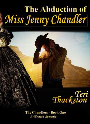 Book cover of The Abduction of Miss Jenny Chandler