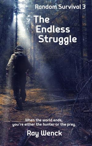 Book cover of The Endless Struggle