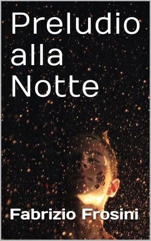Book cover of Preludio alla Notte