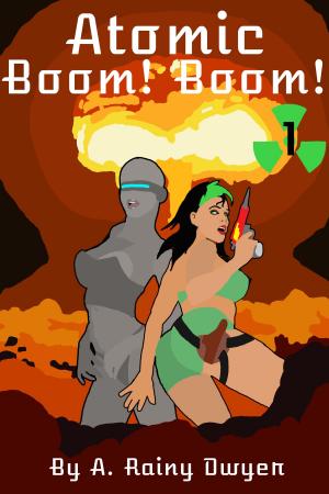 Cover of Atomic Boom Boom