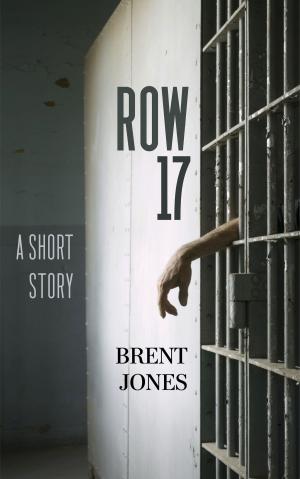 Cover of the book Row 17 by Earl Veneris