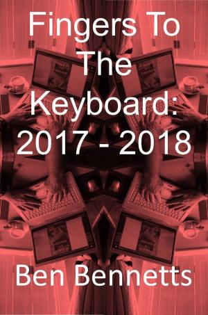 Book cover of Fingers to the Keyboard: 2017 - 2018
