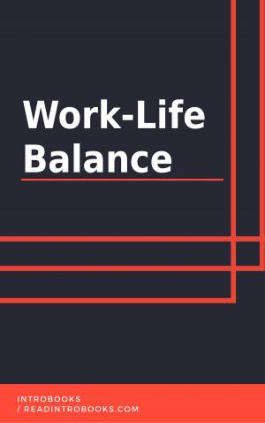 Cover of the book Work-Life Balance by IntroBooks