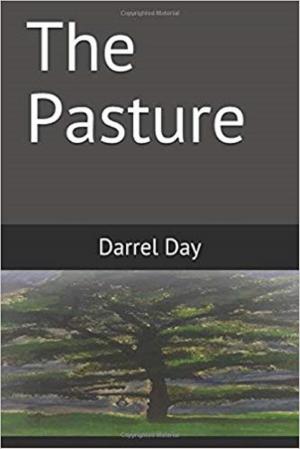 Cover of the book The Pasture by Darrel Day