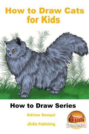 Cover of the book How to Draw Cats for Kids by Zahra Jazeel, John Davidson