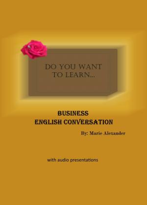 Cover of Do You Want to Learn ... Business English Conversation?