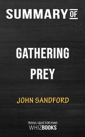 Cover of Summary of Gathering Prey: Prey (Trivia/Quiz for Fans)