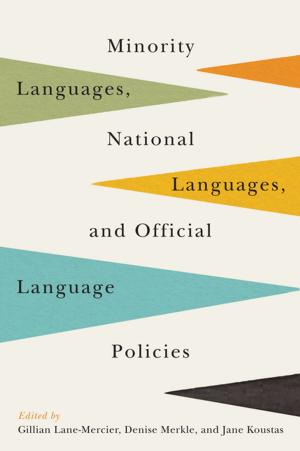 Cover of the book Minority Languages, National Languages, and Official Language Policies by 