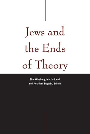 Book cover of Jews and the Ends of Theory