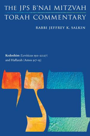 Cover of the book Kedoshim (Leviticus 19:1-20:27) and Haftarah (Amos 9:7-15) by Dr. Kenneth Seeskin, Ph.D.