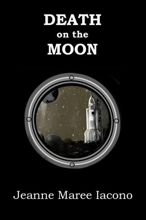 Cover of the book Death on the Moon by Frank Lauria