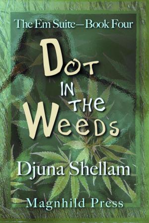 bigCover of the book Dot in the Weeds by 