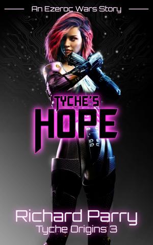 Cover of the book Tyche's Hope by Bennie Grezlik