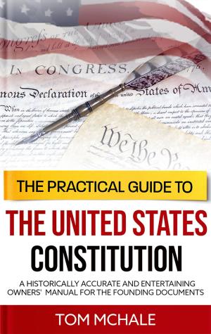 Cover of the book The Practical Guide to the United States Constitution by Crime LineUp