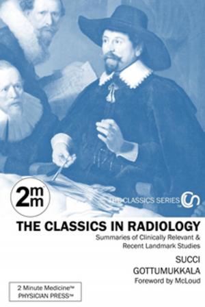Book cover of 2 Minute Medicine's The Classics in Radiology