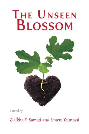 Cover of the book The Unseen Blossom by Hassan Zaidi