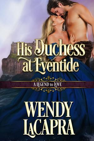Cover of the book His Duchess at Eventide by Pete Minall