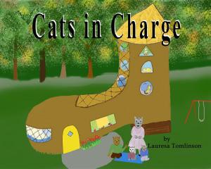 Cover of the book Cats in Charge by Judy Sierra
