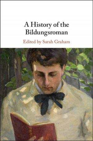 Cover of the book A History of the Bildungsroman by Anne Curzan