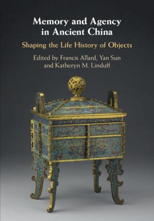 Cover of the book Memory and Agency in Ancient China by David Jason Karp