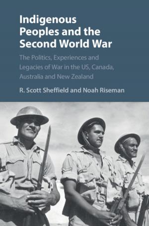 Cover of the book Indigenous Peoples and the Second World War by Jeroen van van Dongen