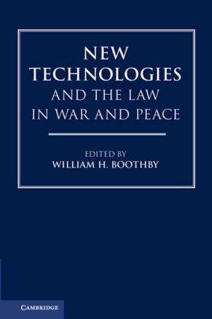 Cover of the book New Technologies and the Law in War and Peace by Piet de Jong, Gillian Z. Heller