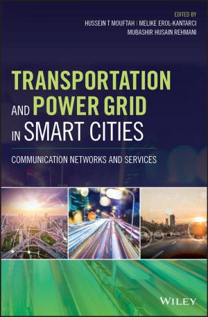 Cover of the book Transportation and Power Grid in Smart Cities by George Omura, Richard (Rick) Graham