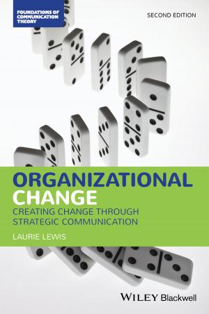 Cover of the book Organizational Change by Roy V. H. Pollock, Andy Jefferson, Calhoun W. Wick