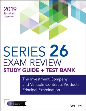 Book cover of Wiley Series 26 Securities Licensing Exam Review 2019 + Test Bank