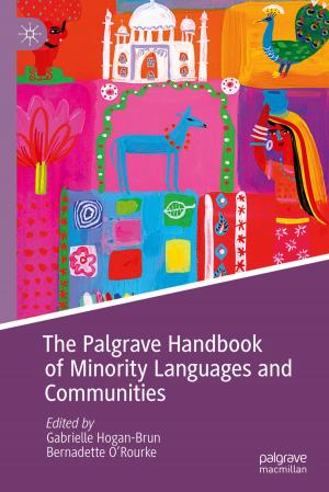 Cover of the book The Palgrave Handbook of Minority Languages and Communities by Brian Singer