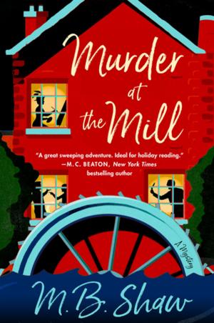 Cover of the book Murder at the Mill by Peter Golenbock