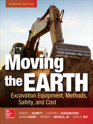 Book cover of Moving the Earth: Excavation Equipment, Methods, Safety, and Cost, Seventh Edition