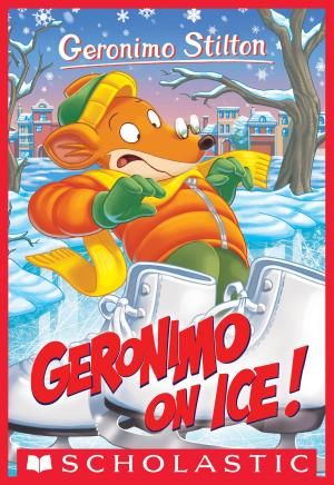 Cover of the book Geronimo On Ice! (Geronimo Stilton #71) by Sarah Weeks, Gita Varadarajan