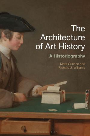 Cover of the book The Architecture of Art History by Martin Flanagan, Andrew Livingstone, Mike McKenny