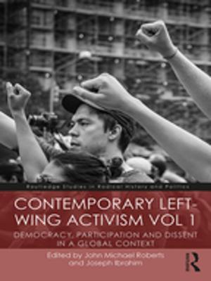 Cover of the book Contemporary Left-Wing Activism Vol 1 by 