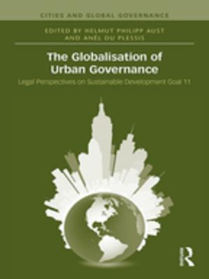 Cover of the book The Globalisation of Urban Governance by Giovanni Picker