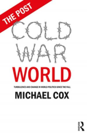Cover of the book The Post Cold War World by Katie Kauffman, Caroline New